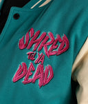 Womens Shred Til Ya Dead Varsity Jacket