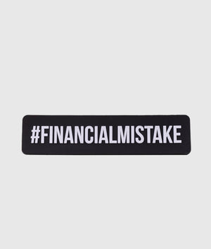 Financial Mistake Magnet - Hardtuned