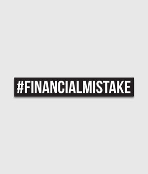 Financial Mistake Sticker - Hardtuned