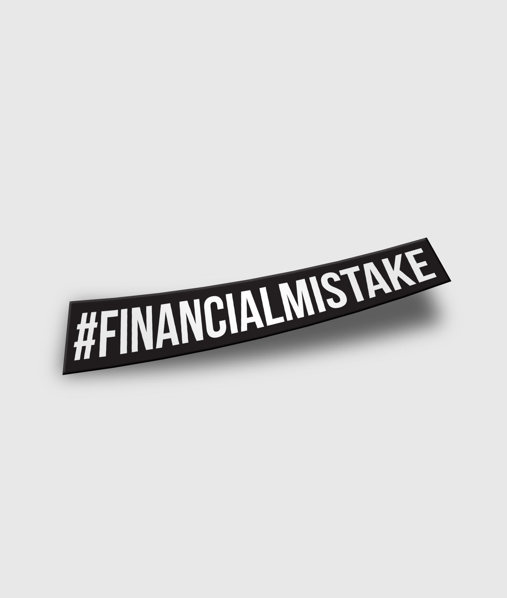 Financial Mistake Sticker - Hardtuned