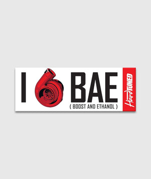 I love BAE - Boost & Ethanol - Hardtuned