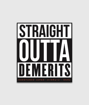 Straight Outta Demerits - Hardtuned