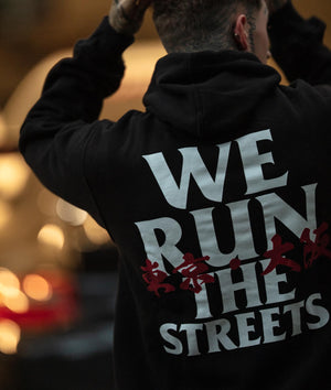 We Run The Streets Hoodie - Hardtuned