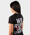 We Run The Streets Womens Tee - Hardtuned