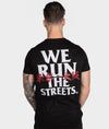 We Run The Streets Tee - Black - Hardtuned